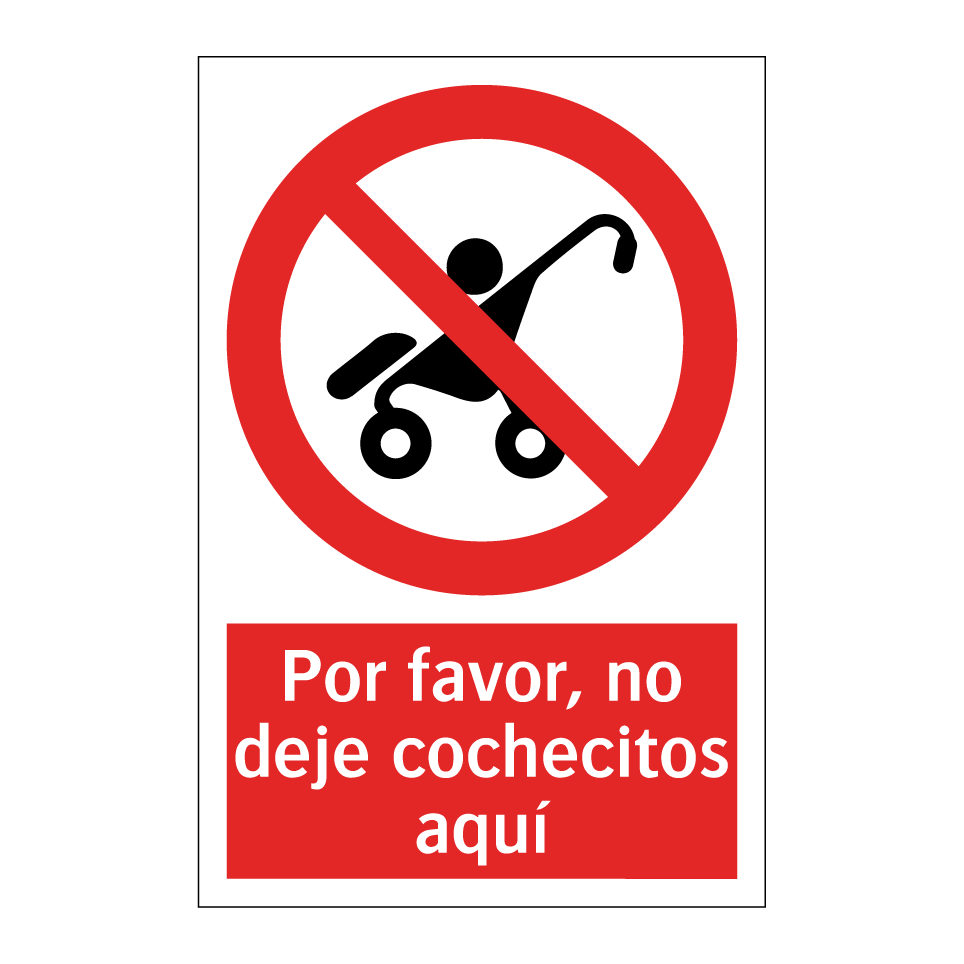 Por favor, no deje cochecitos aquí