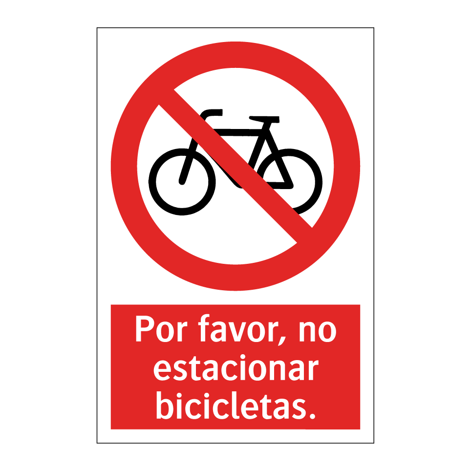 Por favor, no estacionar bicicletas.