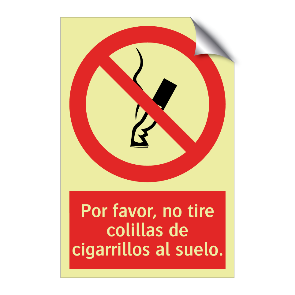 Por favor, no tire colillas de cigarrillos al suelo.
