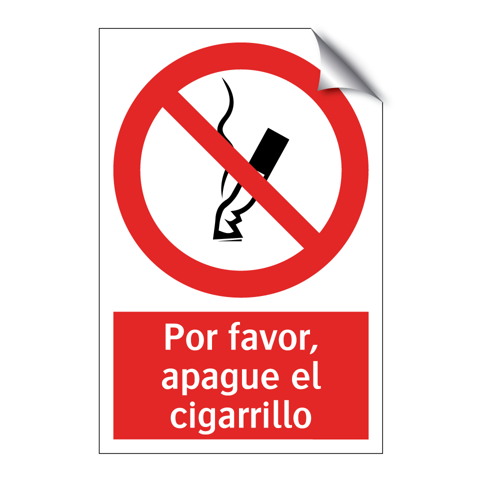 Por favor, apague el cigarrillo