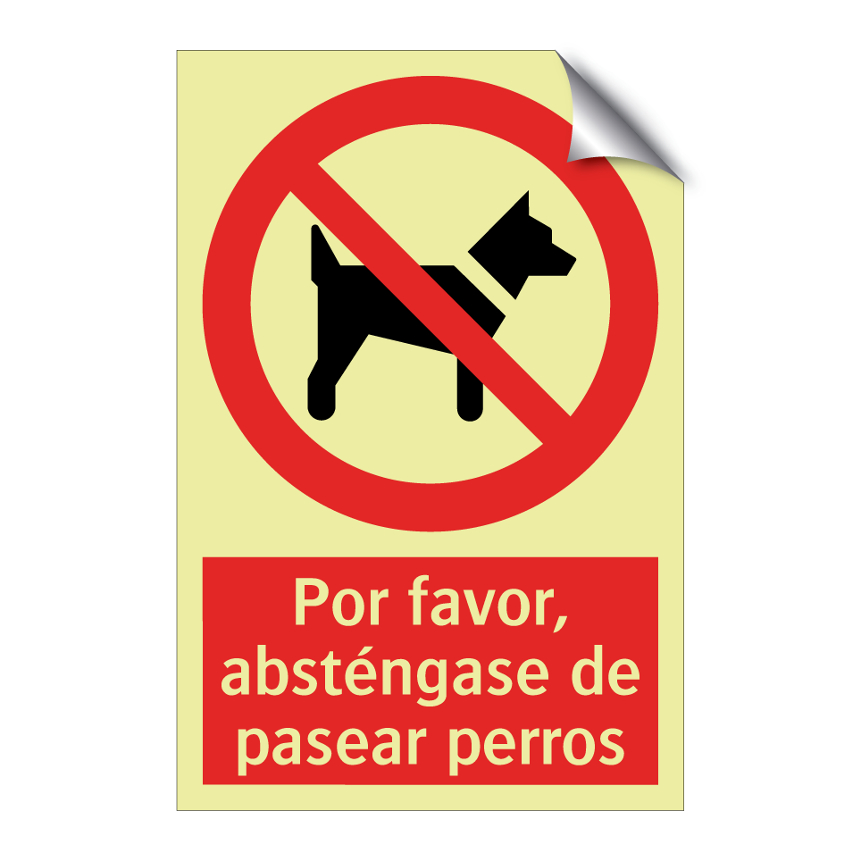 Por favor, absténgase de pasear perros
