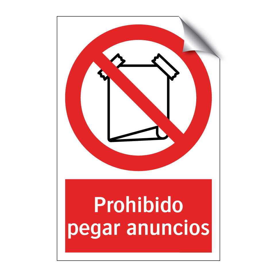 Prohibido pegar anuncios
