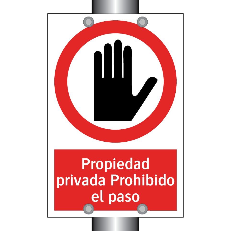 Propiedad privada Prohibido el paso