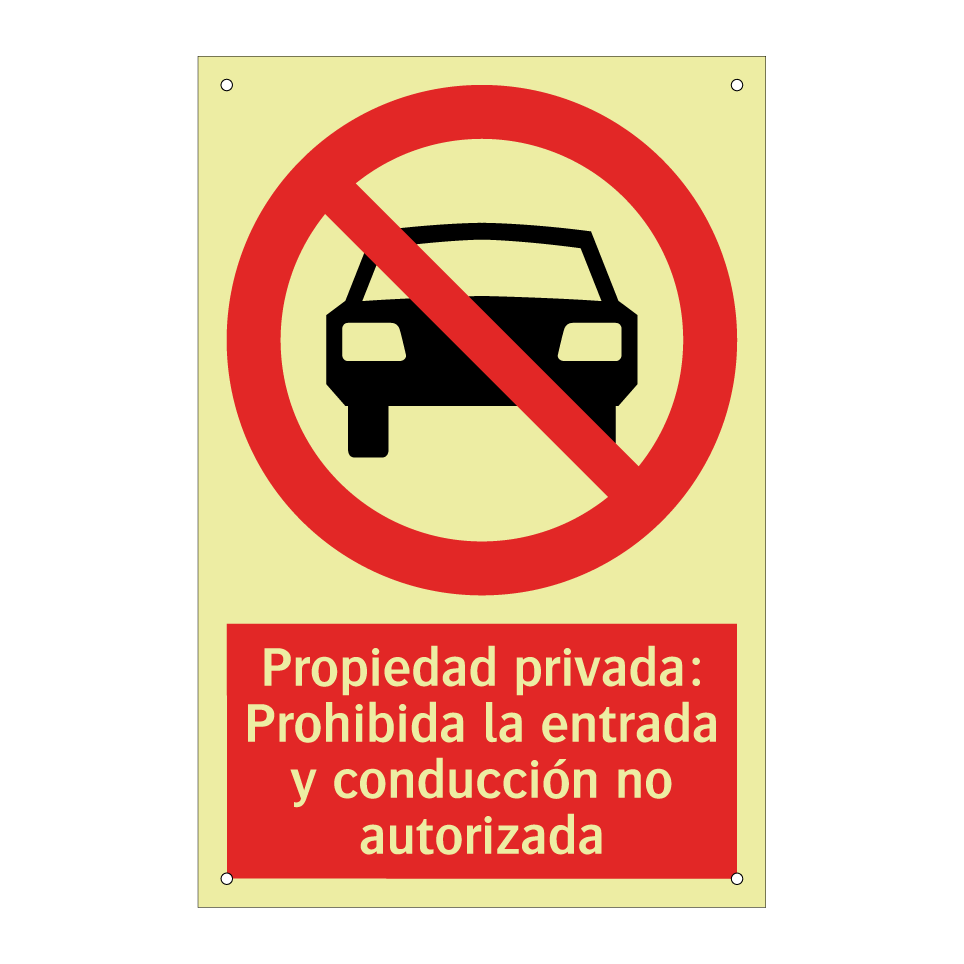 Propiedad privada: Prohibida la entrada y conducción no autorizada