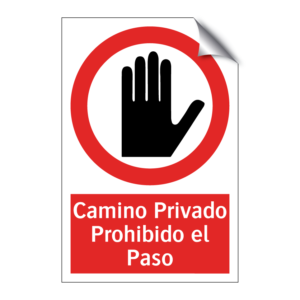 Camino Privado Prohibido el Paso