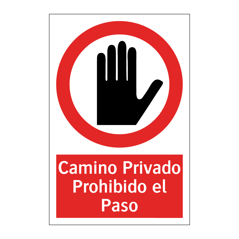 Camino Privado Prohibido el Paso