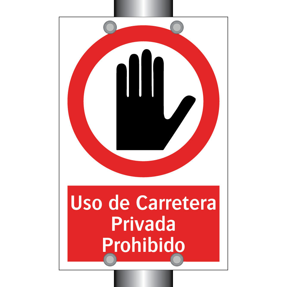 Uso de Carretera Privada Prohibido