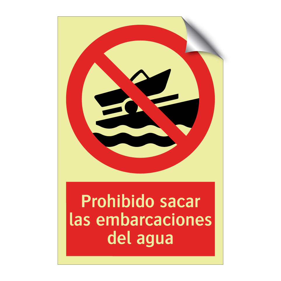 Prohibido sacar las embarcaciones del agua
