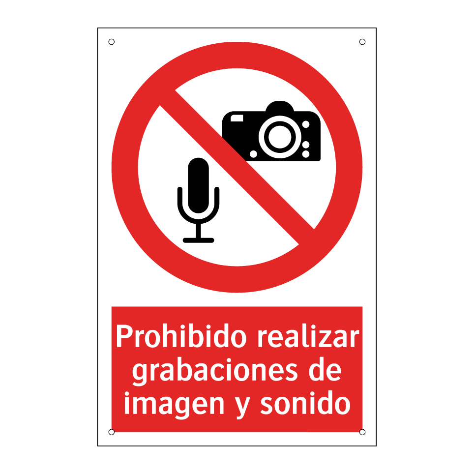 Prohibido realizar grabaciones de imagen y sonido