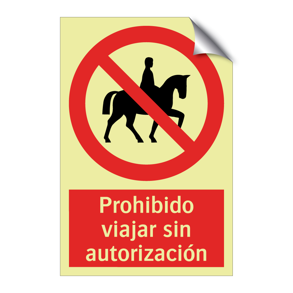 Prohibido viajar sin autorización