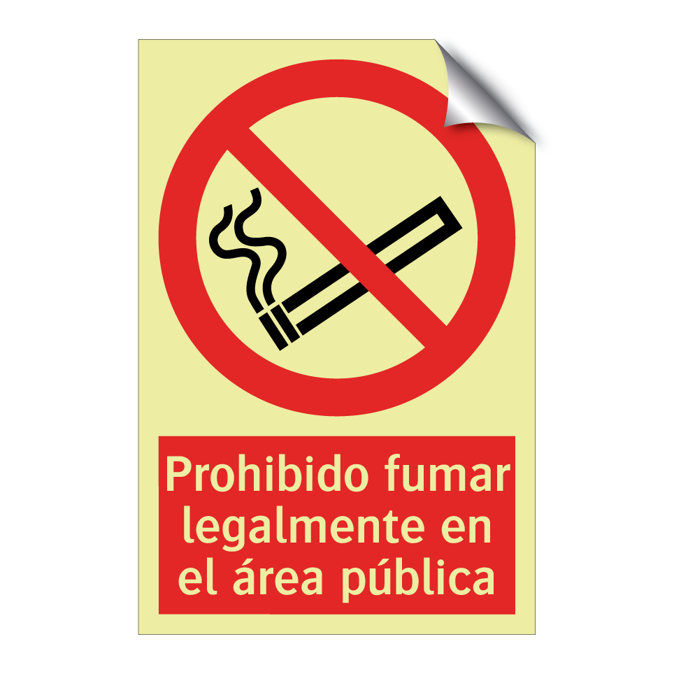 Prohibido fumar legalmente en el área pública