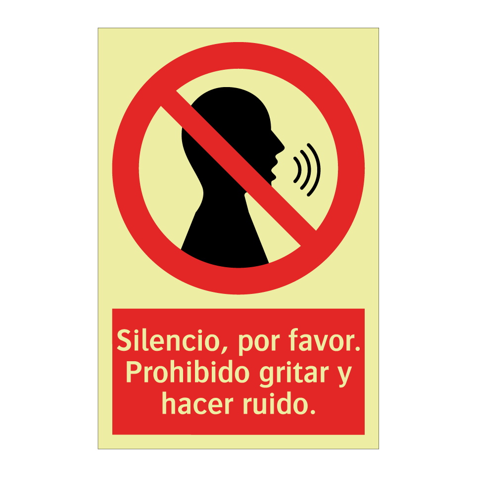 Silencio, por favor. Prohibido gritar y hacer ruido.