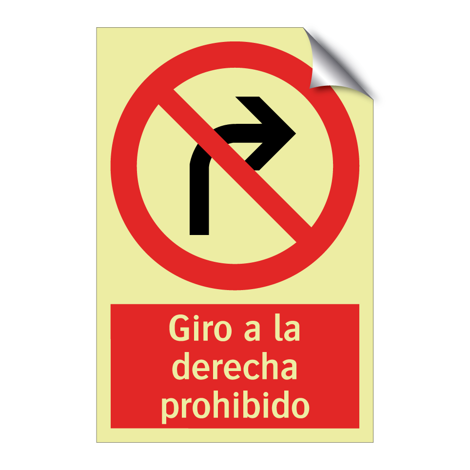 Giro a la derecha prohibido