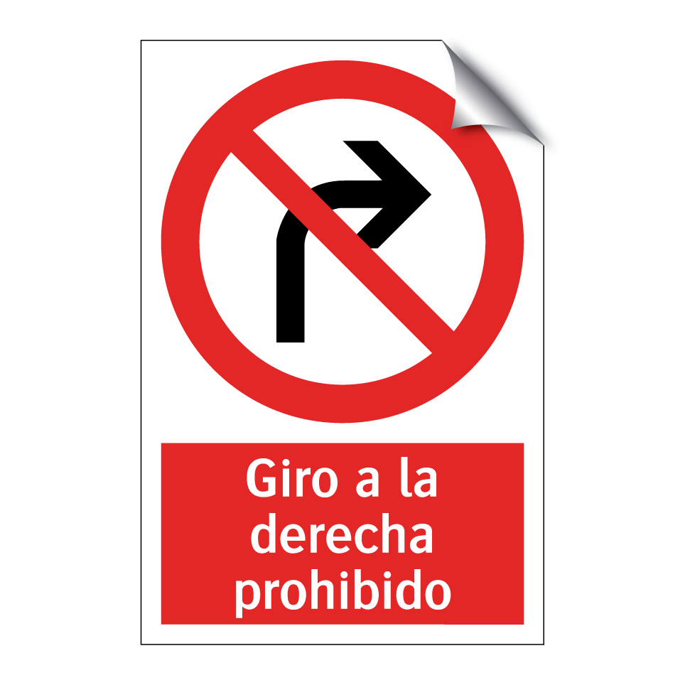 Giro a la derecha prohibido