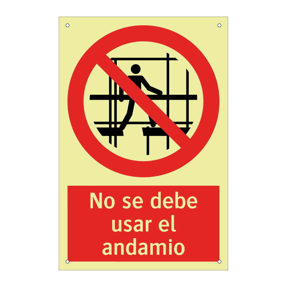 No se debe usar el andamio