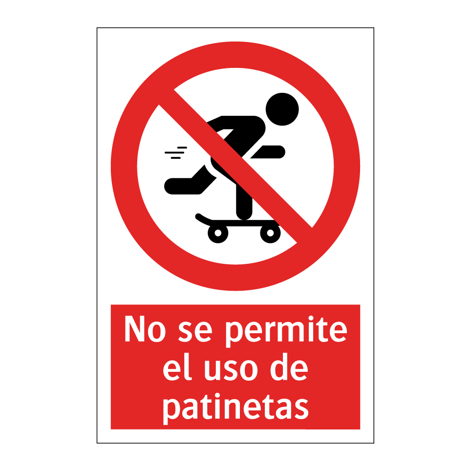 No se permite el uso de patinetas