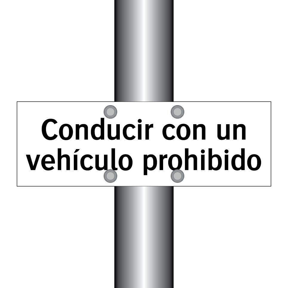Conducir con un vehículo prohibido