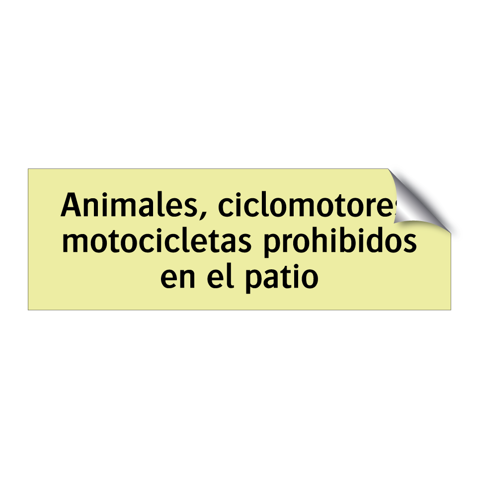 Animales, ciclomotores, motocicletas prohibidos en el patio