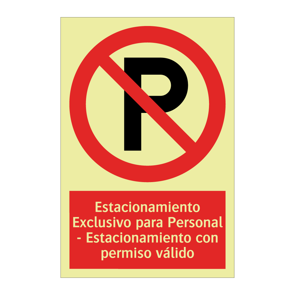 Estacionamiento Exclusivo para Personal - Estacionamiento con permiso válido