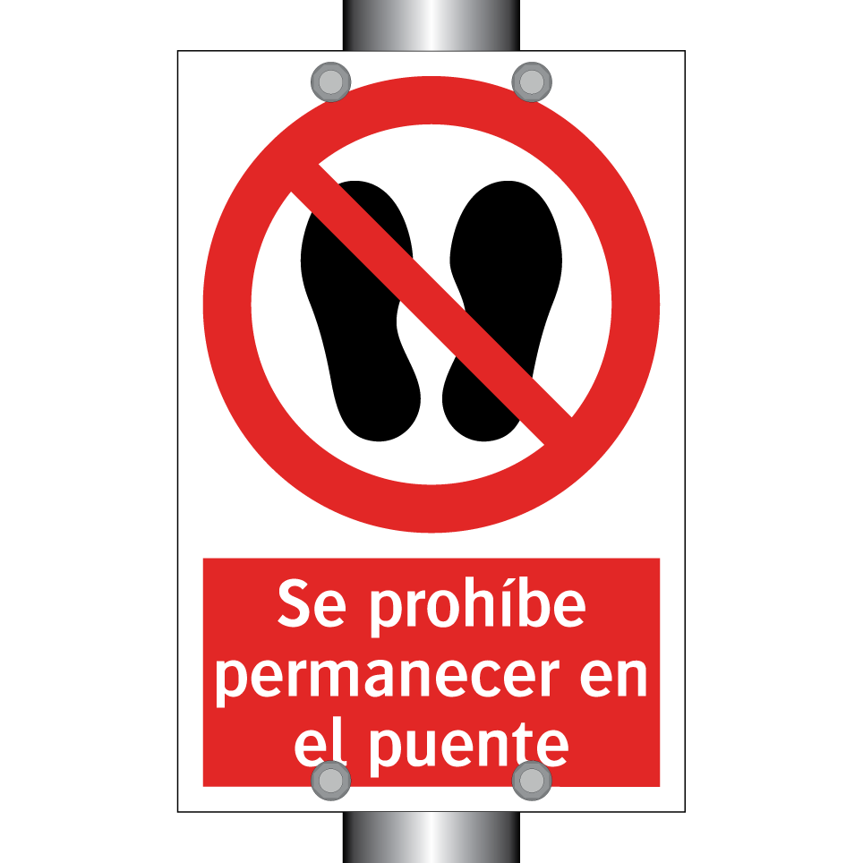 Se prohíbe permanecer en el puente