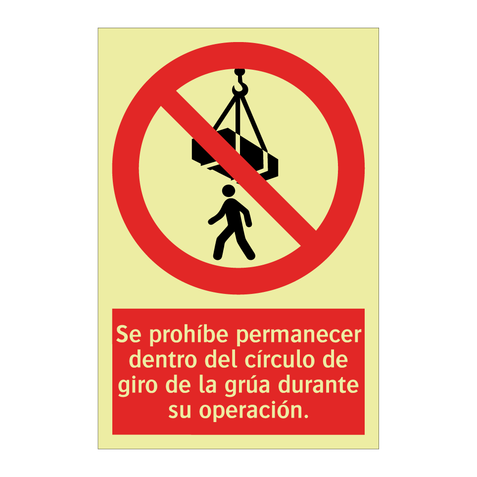 Se prohíbe permanecer dentro del círculo de giro de la grúa durante su operación.