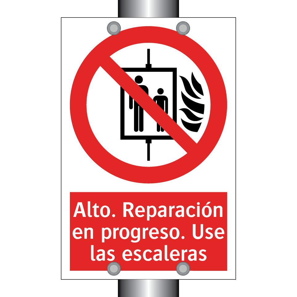 Alto. Reparación en progreso. Use las escaleras