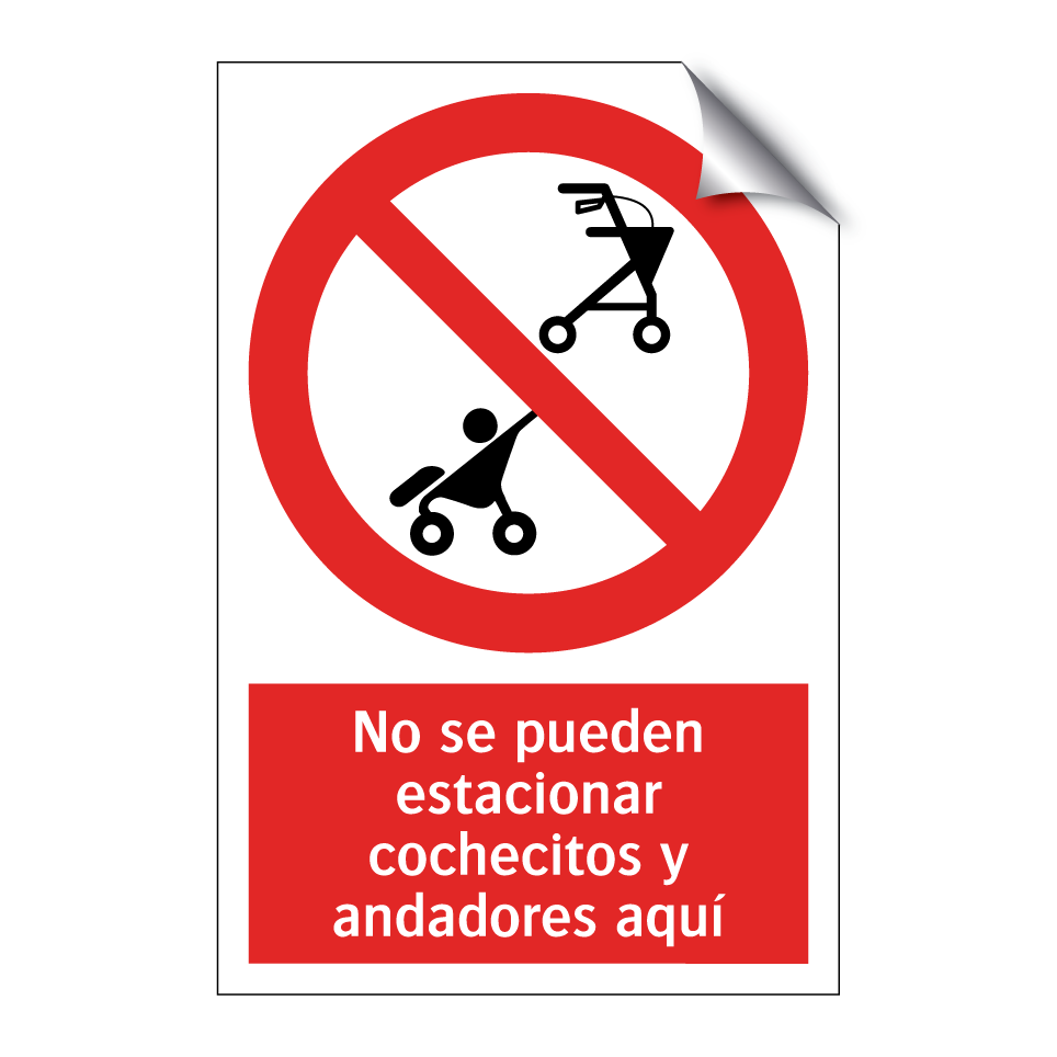 No se pueden estacionar cochecitos y andadores aquí