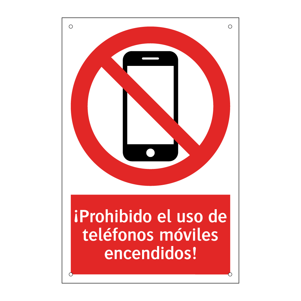 ¡Prohibido el uso de teléfonos móviles encendidos!