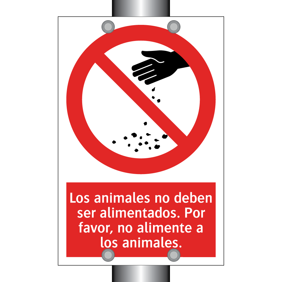 Los animales no deben ser alimentados. Por favor, no alimente a los animales.