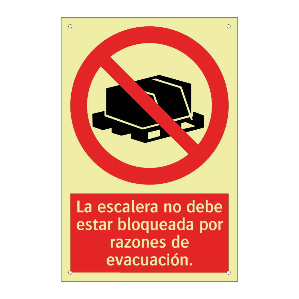 La escalera no debe estar bloqueada por razones de evacuación.