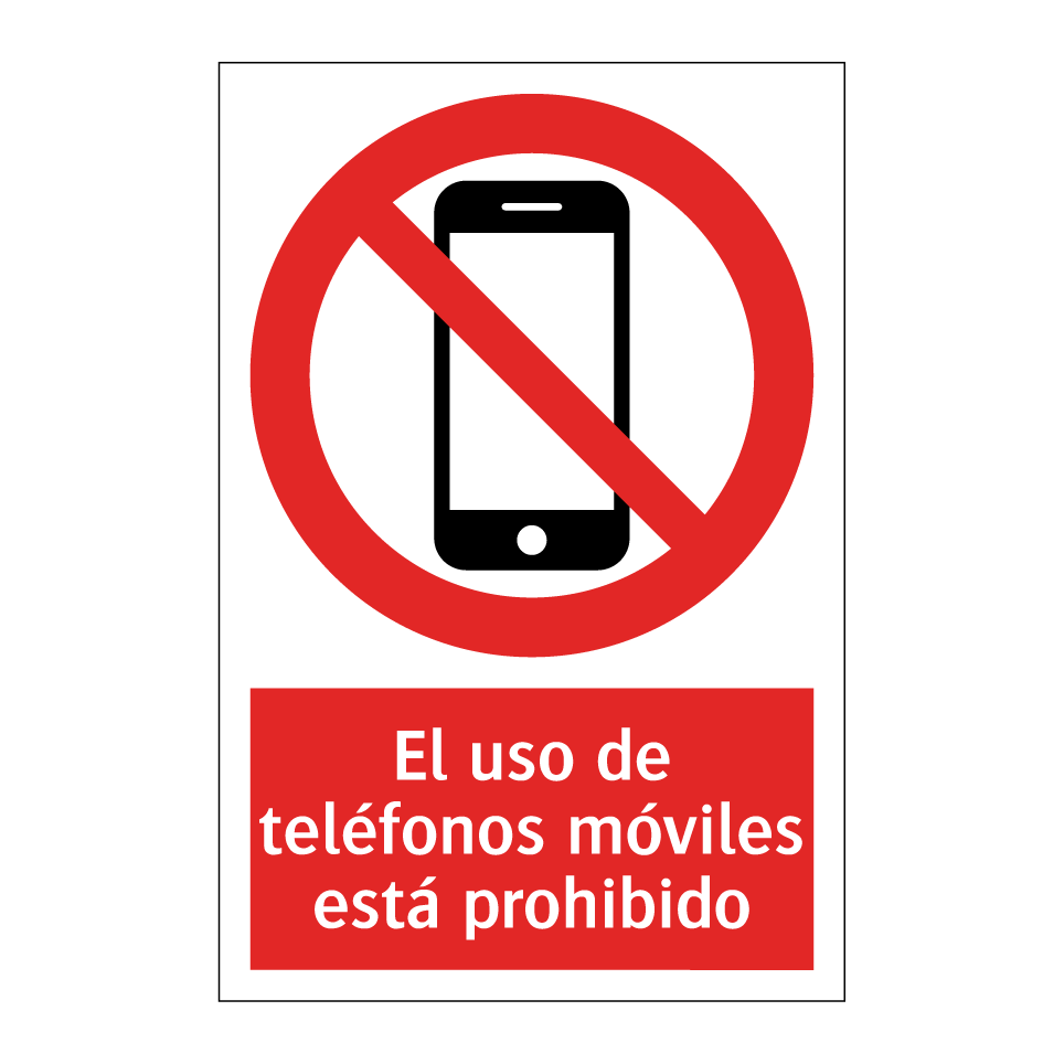 El uso de teléfonos móviles está prohibido