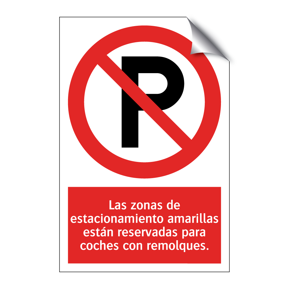 Las zonas de estacionamiento amarillas están reservadas para coches con remolques.
