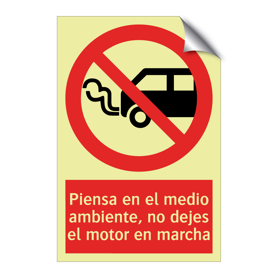 Piensa en el medio ambiente, no dejes el motor en marcha