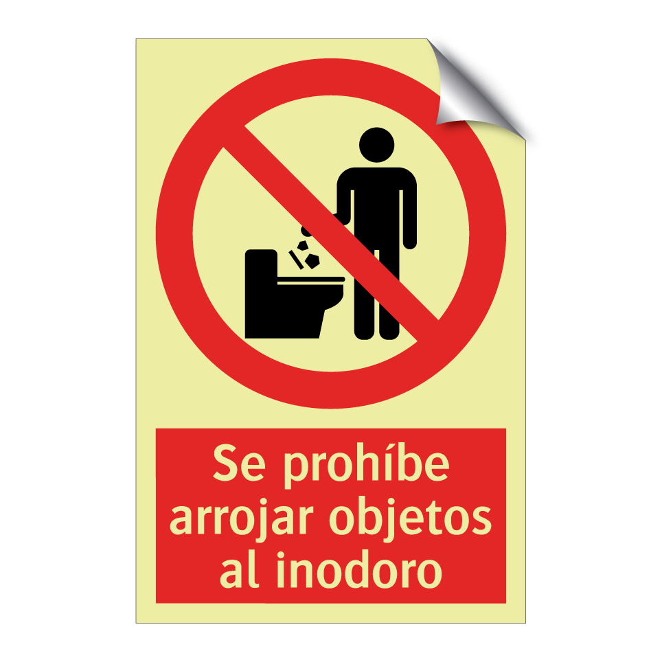 Se prohíbe arrojar objetos al inodoro