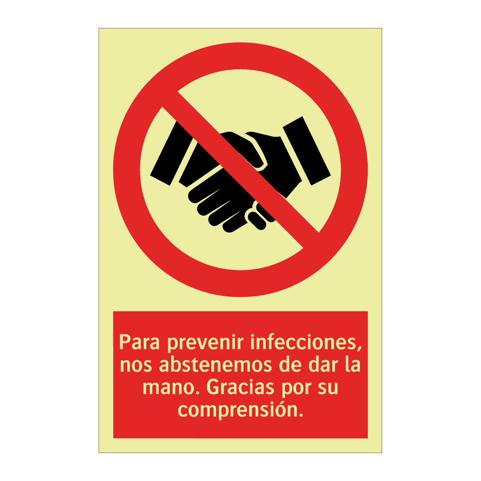 Para prevenir infecciones, nos abstenemos de dar la mano. Gracias por su comprensión.