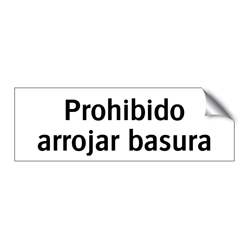 Prohibido arrojar basura