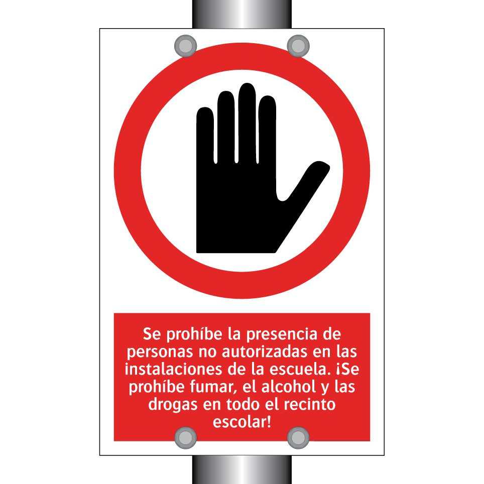 Se prohíbe la presencia de personas no autorizadas en las instalaciones de la escuela. ¡Se prohíbe fumar, el alcohol y las drogas en todo el recinto escolar!
