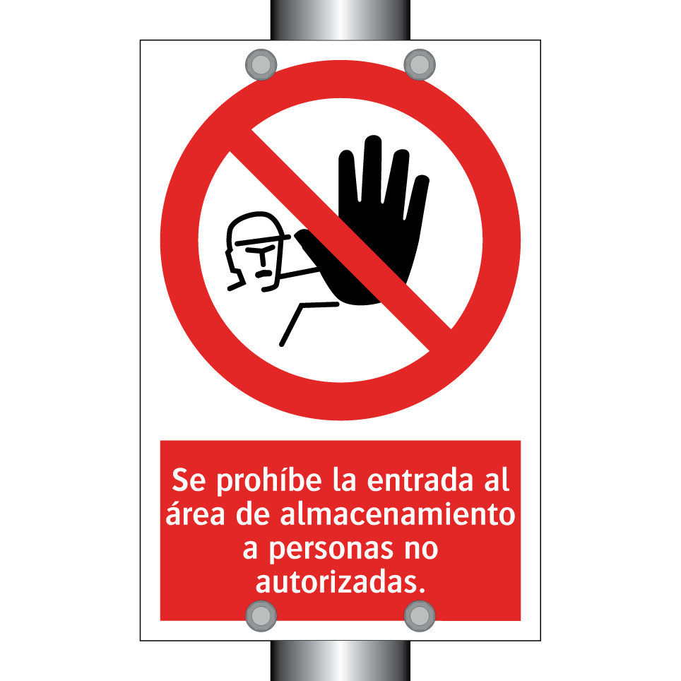 Se prohíbe la entrada al área de almacenamiento a personas no autorizadas.