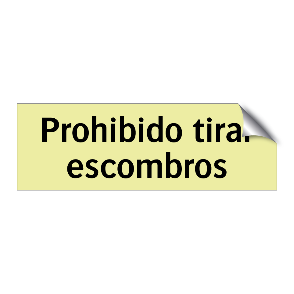 Prohibido tirar escombros