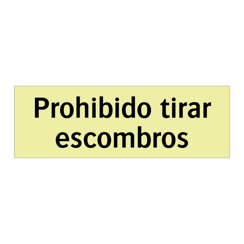 Prohibido tirar escombros