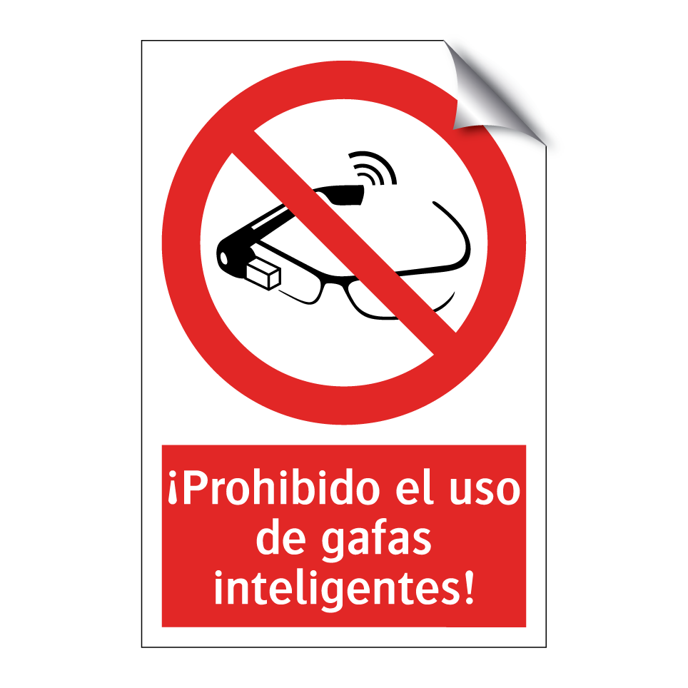 ¡Prohibido el uso de gafas inteligentes!