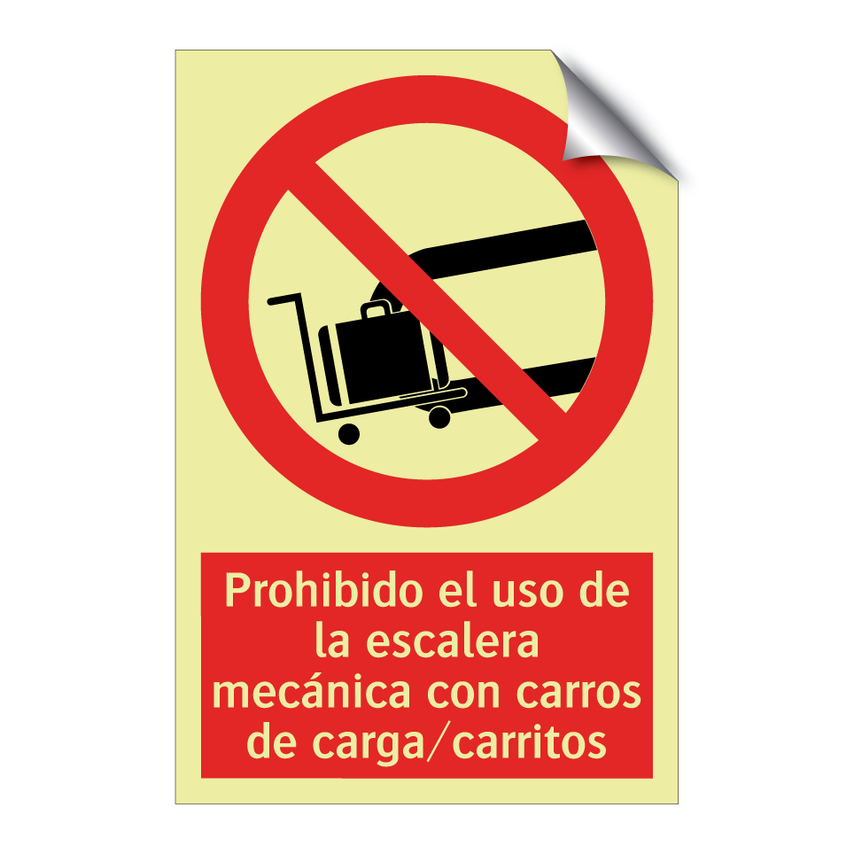 Prohibido el uso de la escalera mecánica con carros de carga/carritos