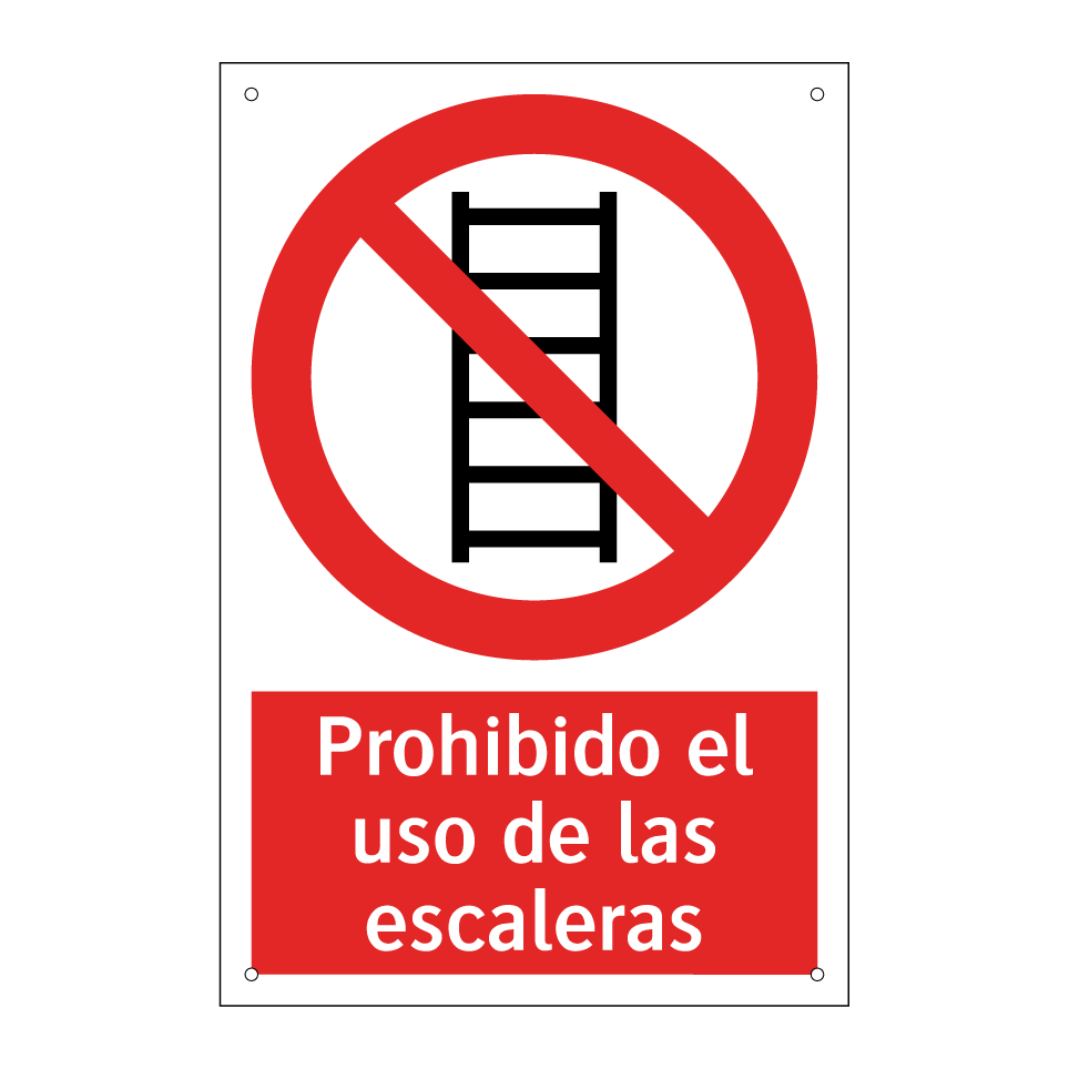 Prohibido el uso de las escaleras