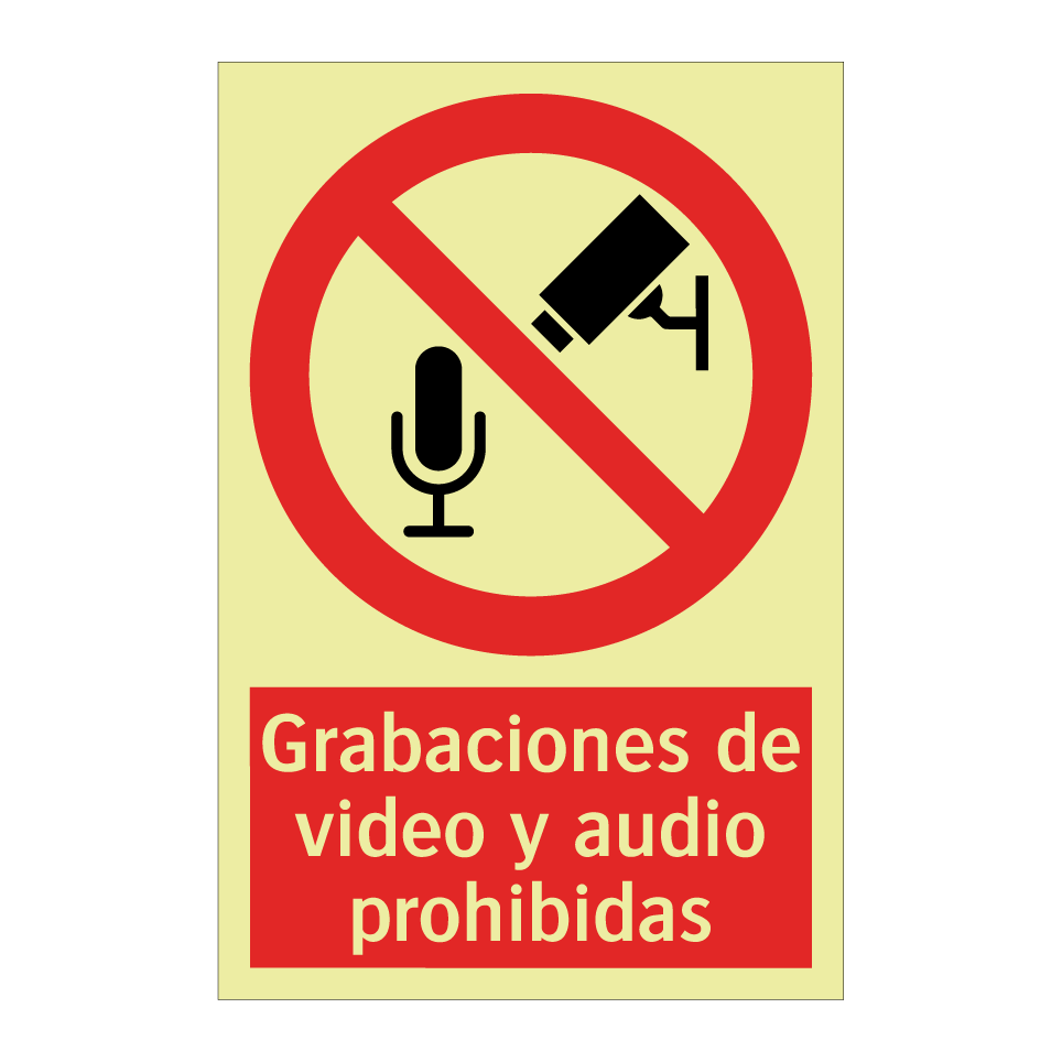 Grabaciones de video y audio prohibidas