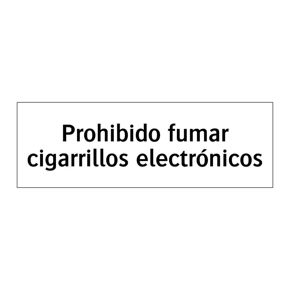 Prohibido fumar cigarrillos electrónicos