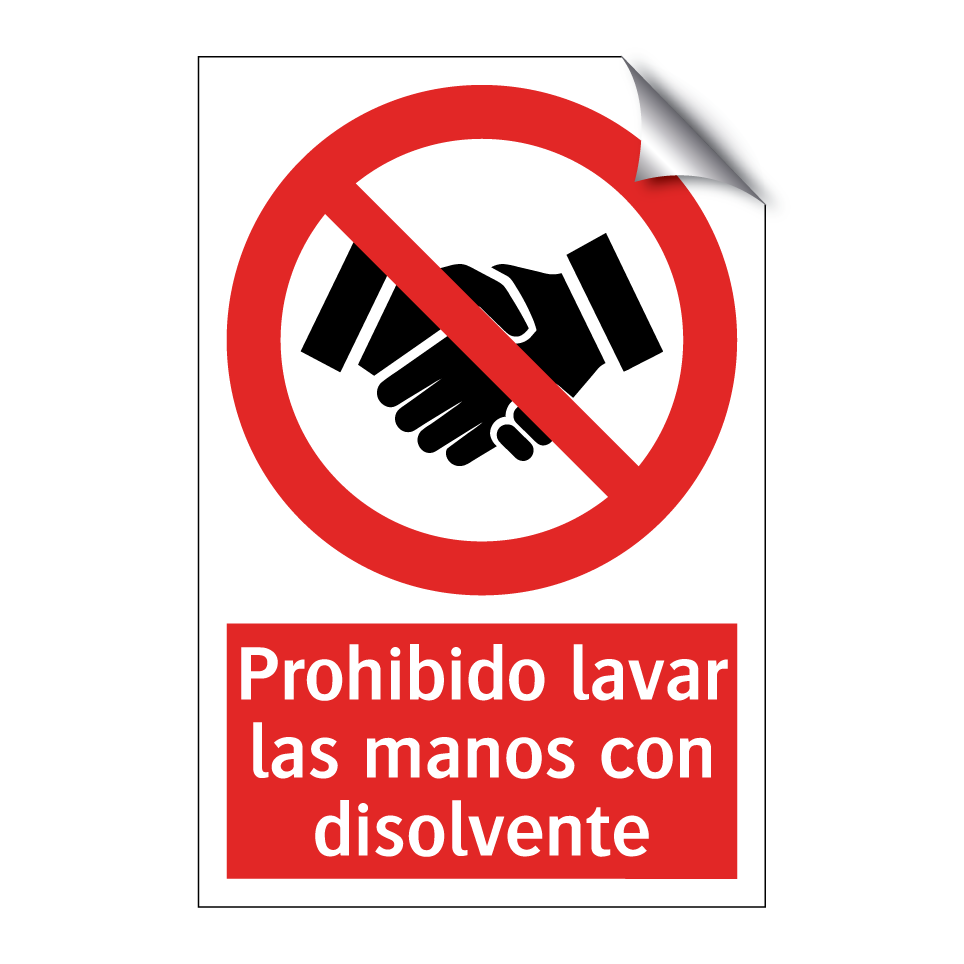 Prohibido lavar las manos con disolvente