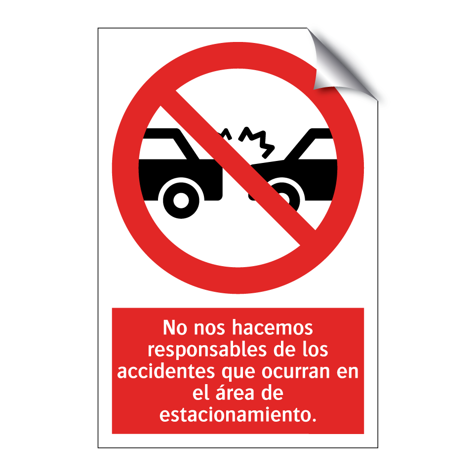 No nos hacemos responsables de los accidentes que ocurran en el área de estacionamiento.