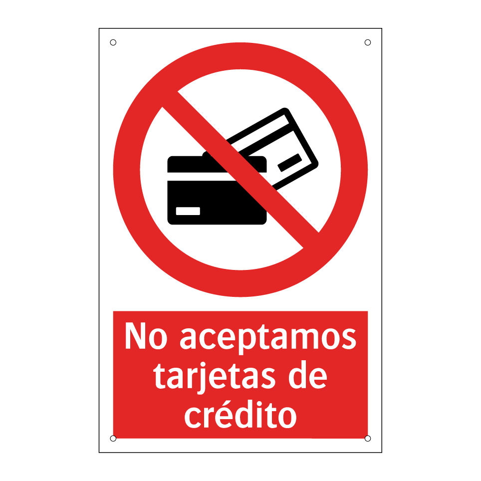 No aceptamos tarjetas de crédito