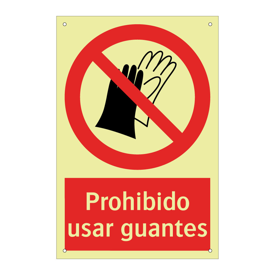 Prohibido usar guantes