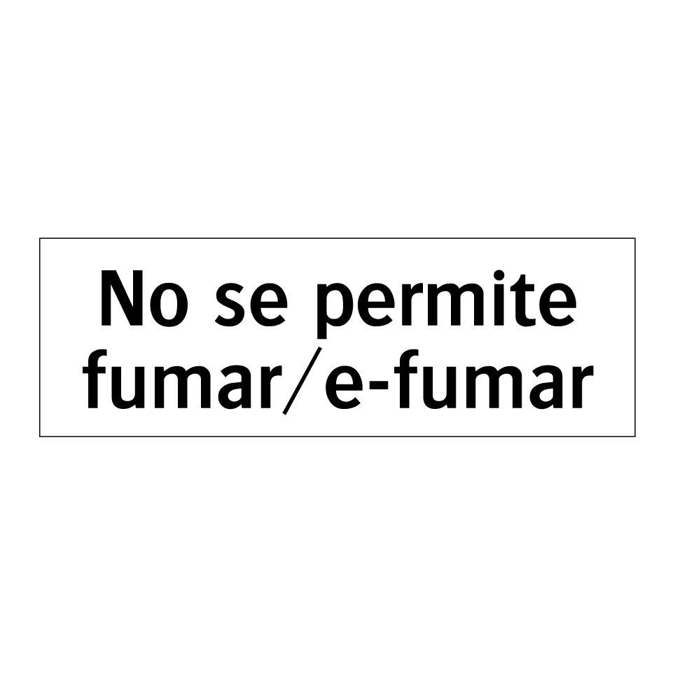 No se permite fumar/e-fumar